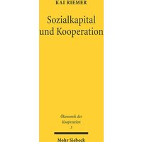 Sozialkapital und Kooperation